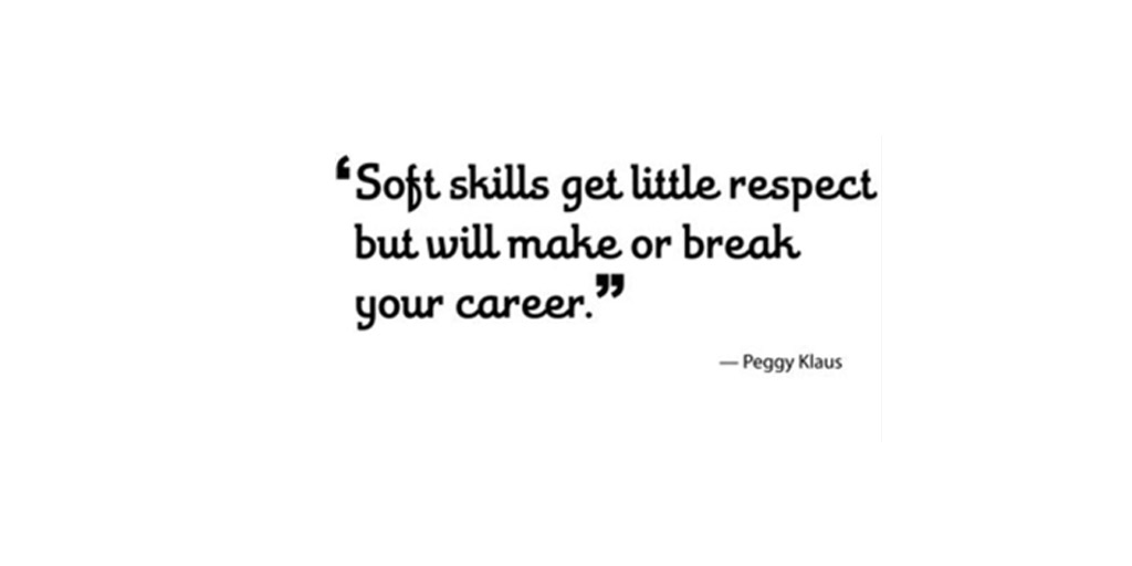 Soft skills get little respect but will make or break your career